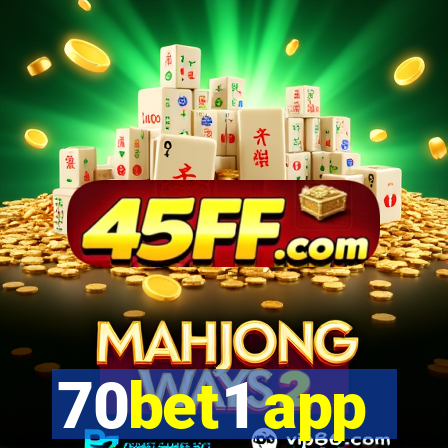 70bet1 app